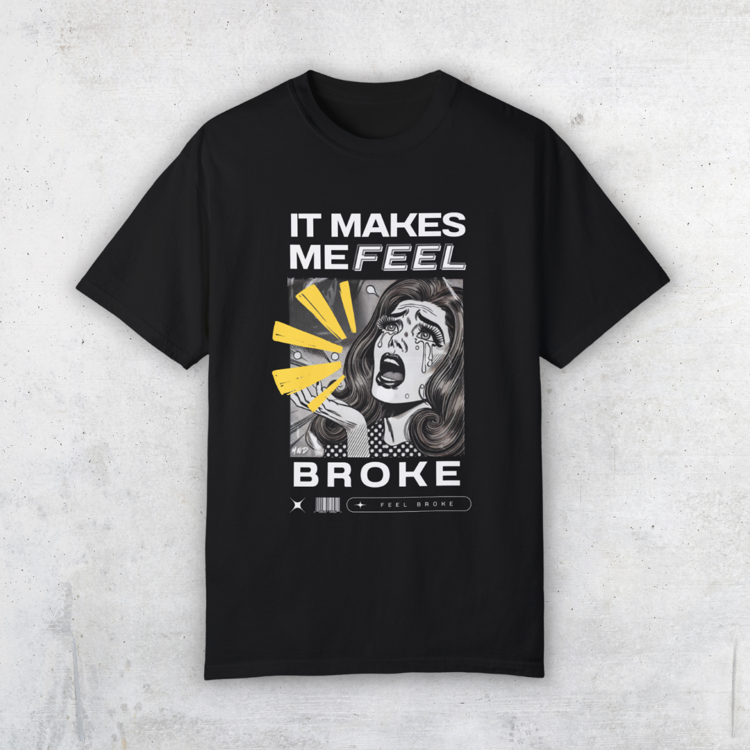 PRESALE - Broke & Dramatic Tee - Oversized Premium Heavy Weight Unisex Graphic Tee (Copy)