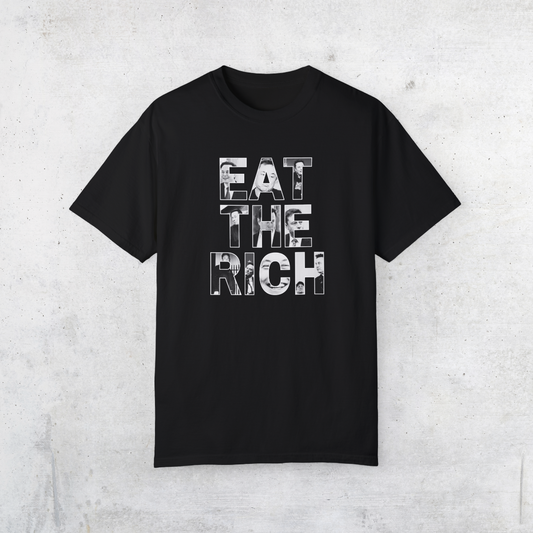 Eat the Rich Statement Oversized Heavy Faded Tee – Elon Edition